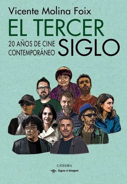 Libro EL TERCER SIGLO 20 ANOS DE CINE CONTEMPORANEO de MOLINA FOIX VICENTE en Colombia, cine