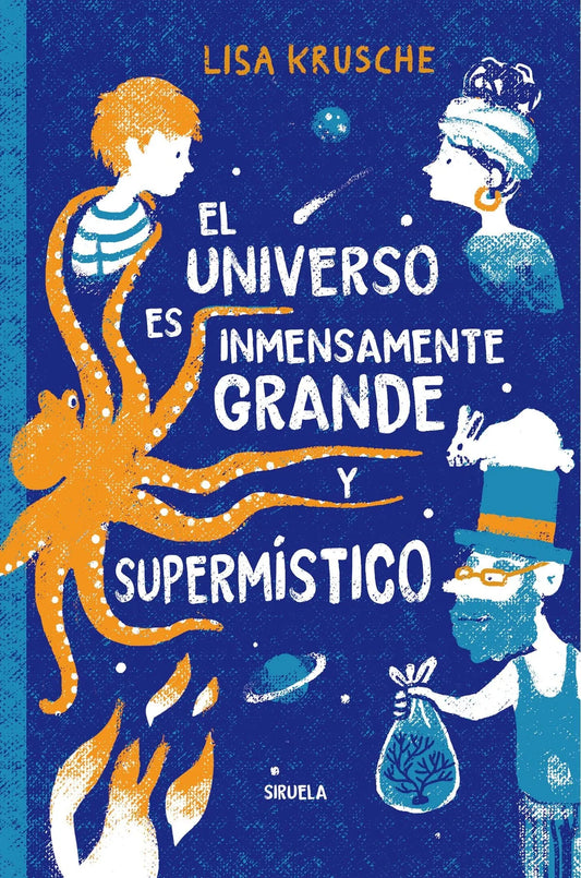 Libro EL UNIVERSO ES INMENSAMENTE GRANDE Y SUPERMÍSTICO de KRUSCHE LISA en Colombia, juvenil