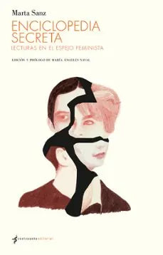 Libro ENCICLOPEDIA SECRETA LECTURAS EN EL ESPEJO FEMINISTA de SANZ MARTA en Colombia, literatura