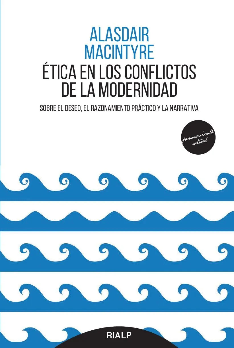 Libro ETICA EN LOS CONFLICTOS DE LA MODERNIDAD de MACINTYRE ALASDAYR en Colombia, etica