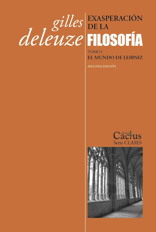 Libro EXASPERACION DE LA FILOSOFIA TOMO I EL MUNDO DE LEIBNIZ de DELEUZE GILLES en Colombia, filosofia