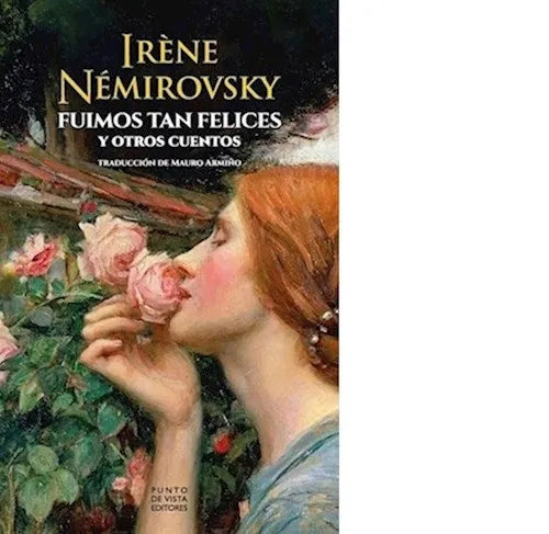 Libro FUIMOS TAN FELICES Y OTROS CUENTOS de NEMIROVSKY IRENE en Colombia, literatura