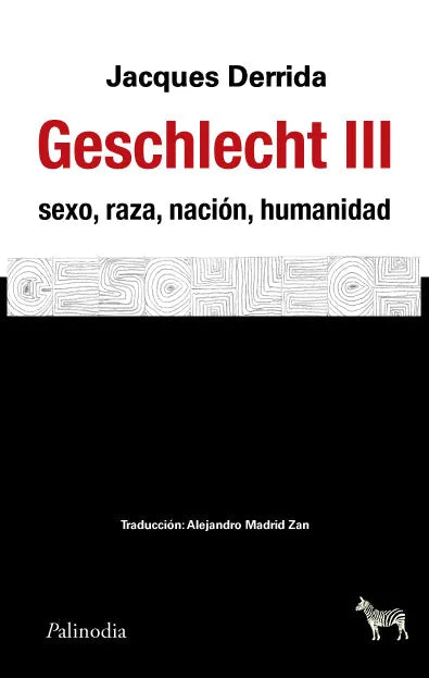 Libro GESCHLECHT III SEXO RAZ NACION HUMANIDAD de DERRIDA JACQUES en Colombia, filosofia