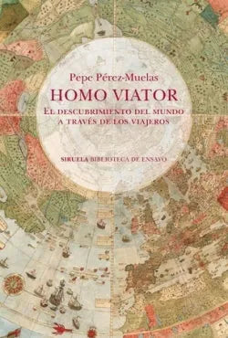 Libro HOMO VIATOR EL DESCUBRIMIENTO DEL MUNDO A TRAVES DE LOS VIAJEROS de PEREZ-MUELAS PEPE en Colombia, historia