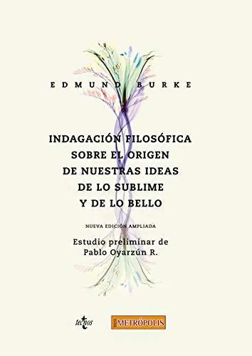 Libro INDAGACION FILOSOFICA SOBRE EL ORIGEN DE NUESTRAS IDEAS de BURKE EDMUND en Colombia, historia