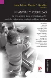 Libro INFANCIAS Y POBREZAS LA COMPLEJIDAD DE SU CONCEPTUALIZACION MEDICION Y ABORDAJE de TUÑON LANINA- GONZALEZ MARCEL en Colombia, trabajo social