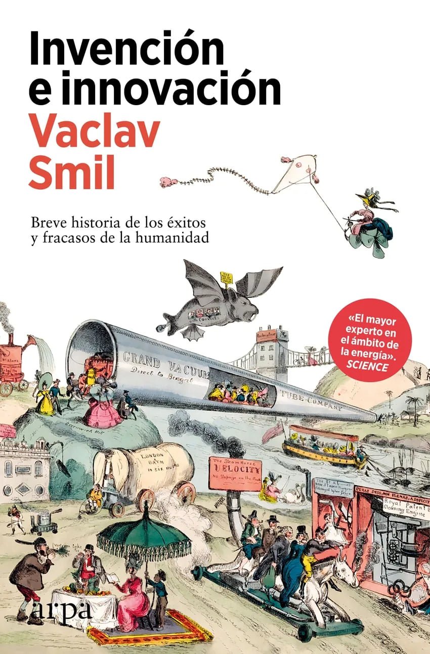 Libro INVENCION E INNOVACION BREVE HISTORIA DE LOS EXITOS Y FRACASOS DE LA HUMANIDAD de SMIL VACLAV en Colombia, ciencia