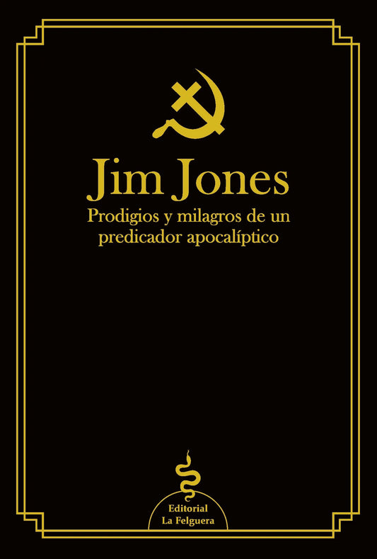 Libro JIM JONES: PRODIGIOS Y MILAGROS DE UN PREDICADOR APOCALIPTICO de JONES JIM en Colombia, literatura