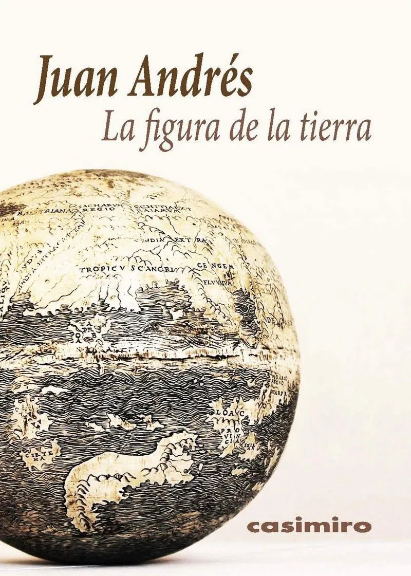 Libro LA FIGURA DE LA TIERRA de ANDRES JUAN en Colombia, estetica