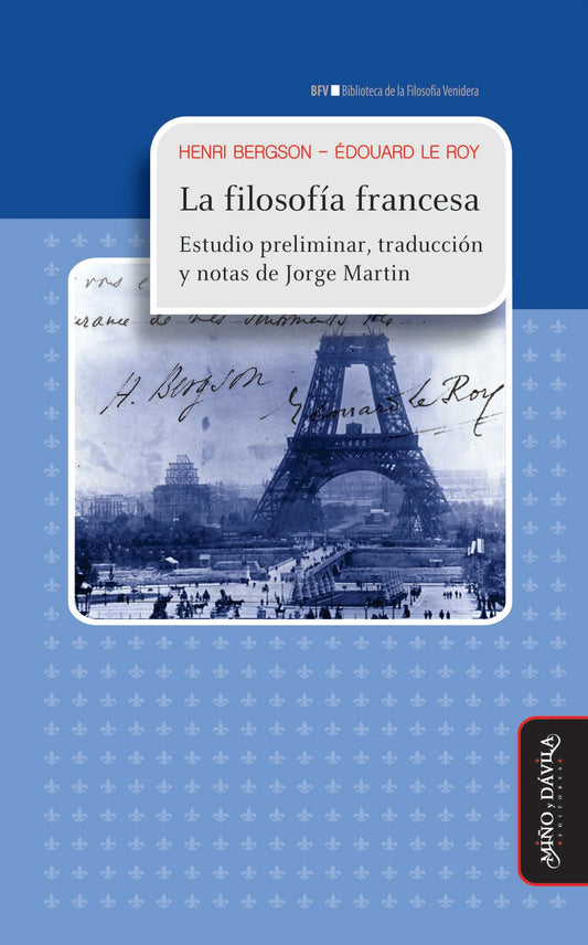Libro LA FILOSOFIA FRANCESA de BERGSON HENRI LE ROY EDOUARD en Colombia, filosofia