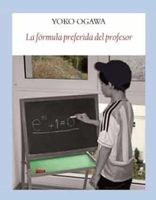 Libro LA FORMULA PREFERIDA DEL PROFESOR de OGAWAYOKO en Colombia, literatura