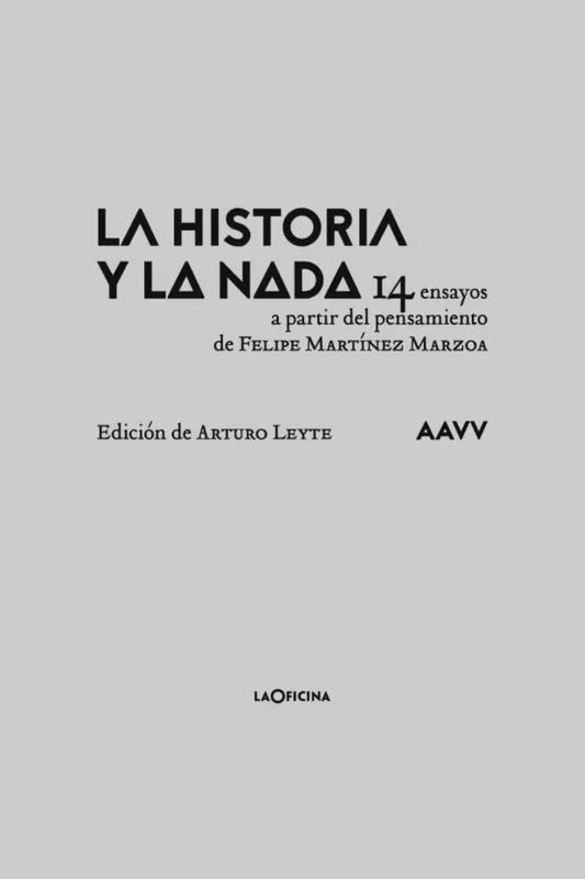 Libro LA HISTORIA Y LA NADA de AA.VV en Colombia, filosofia