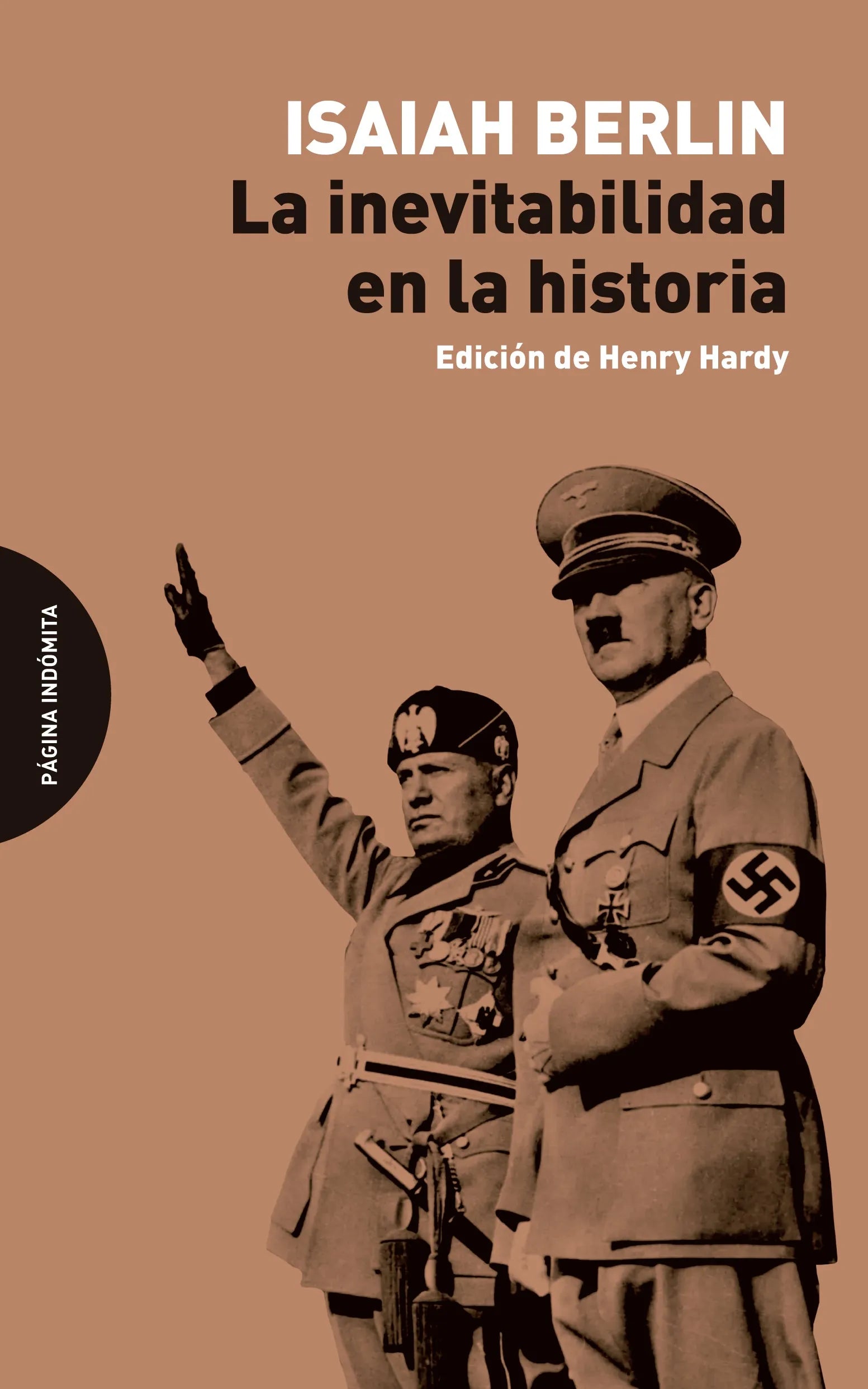 Libro LA INEVITABILIDAD EN LA HISTORIA de BERLIN ISAIAH en Colombia, filosofia