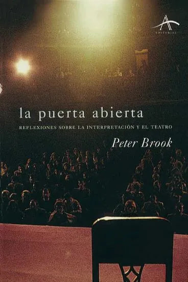 Libro LA PUERTA ABIERTA de BROOK PETER en Colombia, teatro