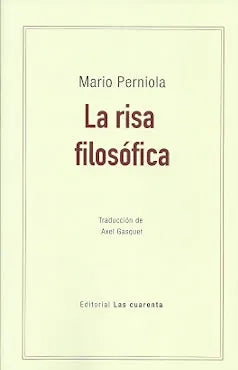 Libro LA RISA FILOSOFICA de PERNIOLA MARIO en Colombia, filosofia