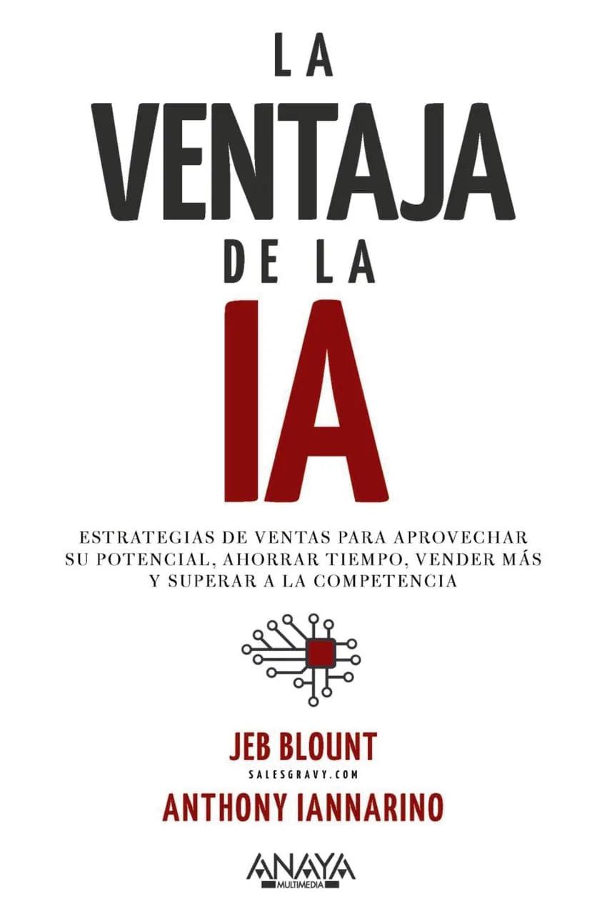 Libro LA VENTAJA DE LA IA de BLOUNT JEB Y ANTHONY IANNARINO en Colombia, administracion