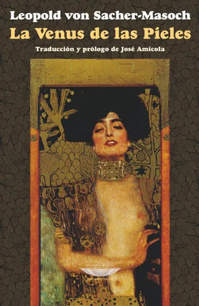 Libro LA VENUS DE LAS PIELES de LEOPOLD VON SACHER-MASOCH en Colombia, literatura
