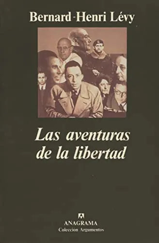 Libro LAS AVENTURAS DE LA LIBERTAD de LEVY BERNARD HENRI en Colombia, filosofia