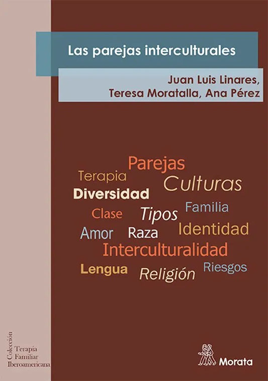 Libro LAS PAREJAS INTERCULTURALES de LINARES JUAN LUIS- MARATALLA T en Colombia, psicologia