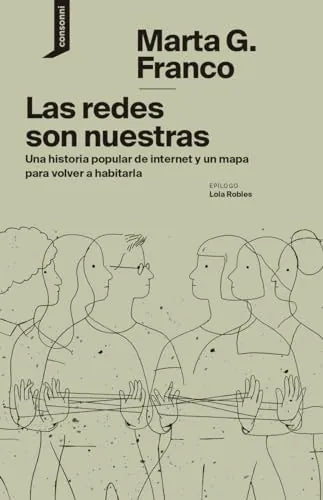 Libro LAS REDES SON NUESTRAS de FRANCO MARTA G. en Colombia, ensayo