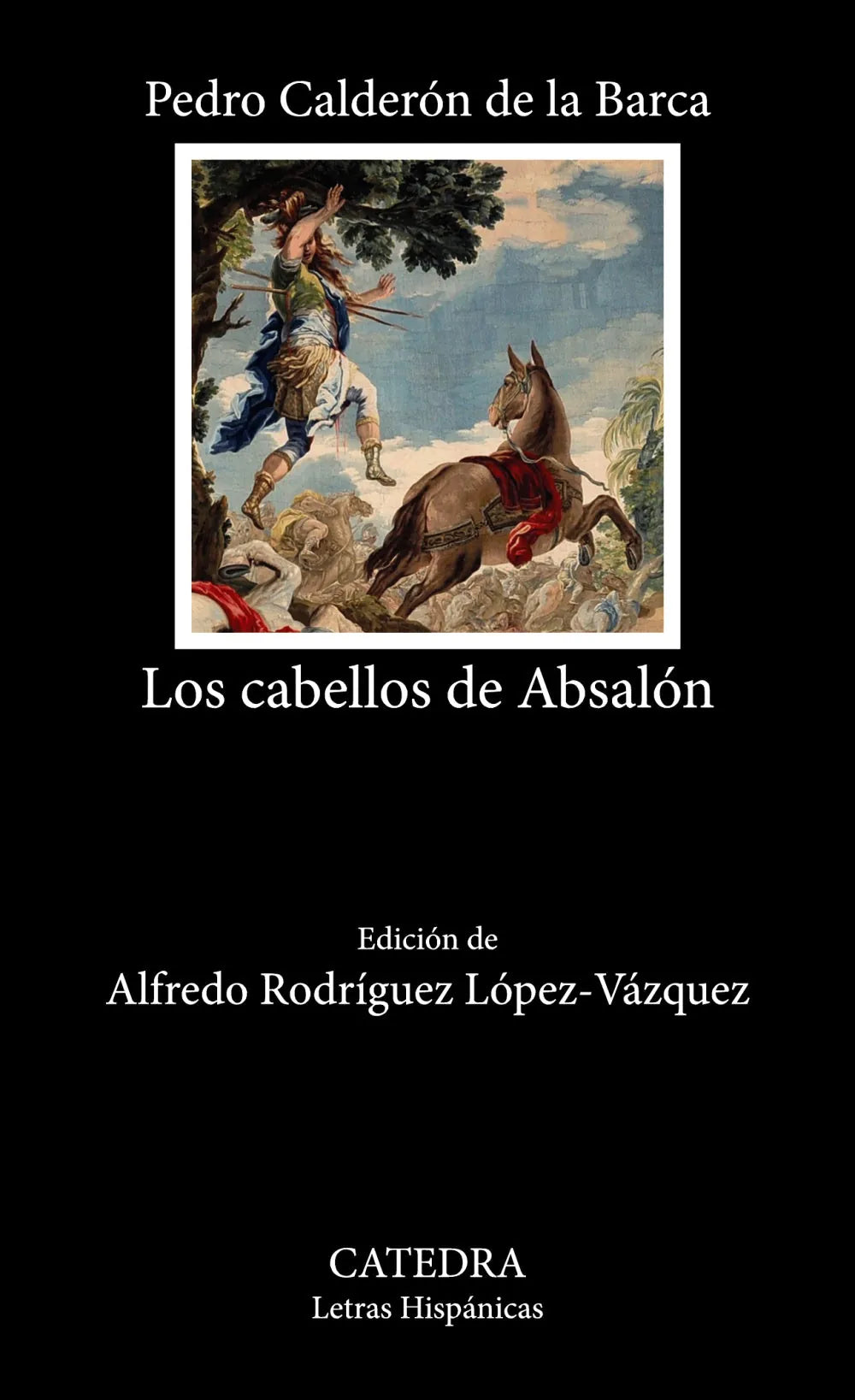 Libro LOS CABELLOS DE ABSALON de CALDERON DE LA BARCA PEDRO en Colombia, literatura