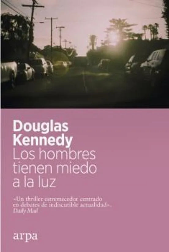 Libro LOS HOMBRES TIENEN MIEDO A LA LUZ de KENNEDY DOUGLAS en Colombia, literatura