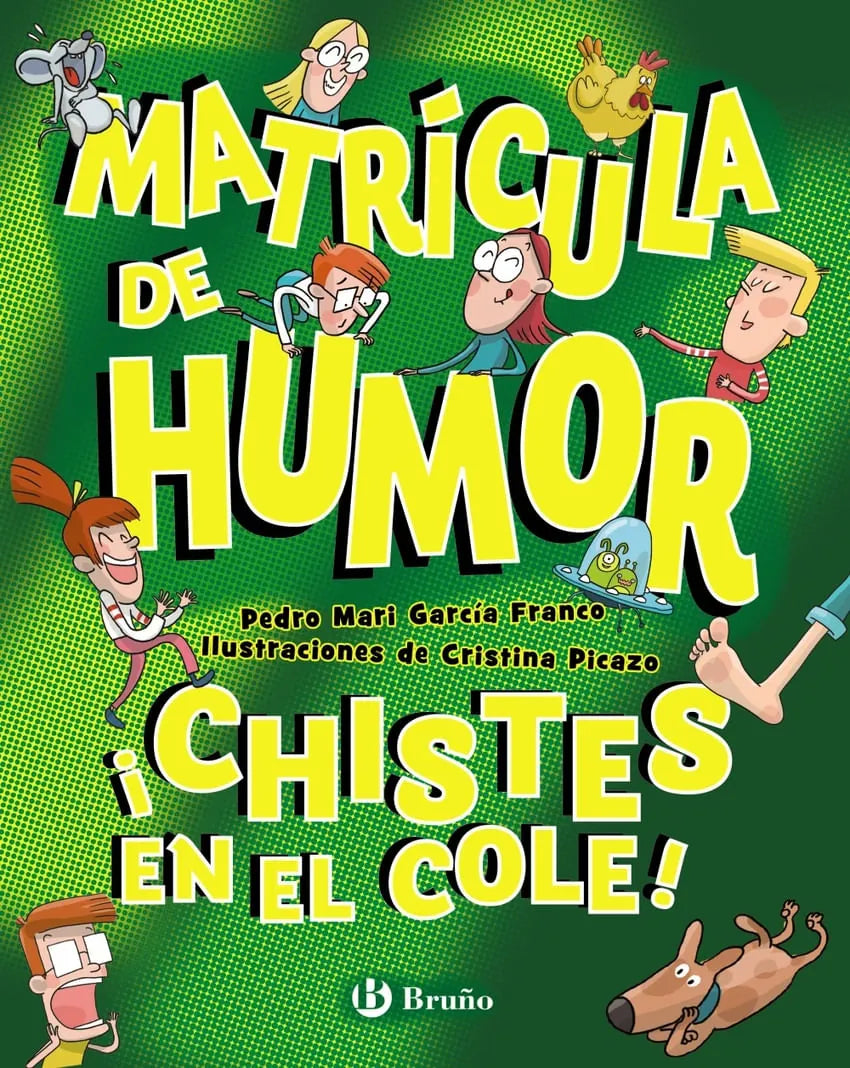 Libro MATRICULA DE HUMOR. ¡CHISTES EN EL COLE! de GARCIA FRANCO PEDRO MARIA en Colombia, infantil