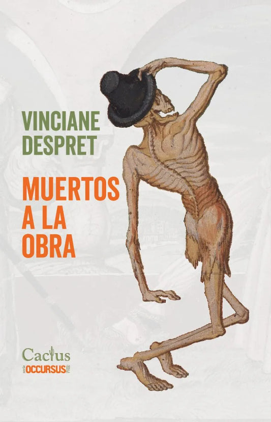Libro MUERTOS A LA OBRA de VINCIANE DESPRET en Colombia, filosofia