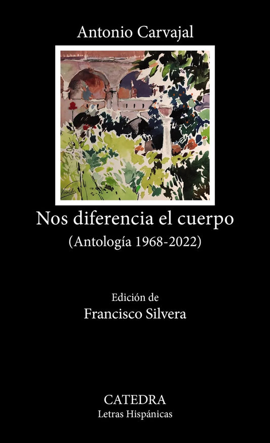 Libro NOS DIFERENCIA EL CUERPO ANTOLOGIA 1968 2022 de CARVAJAL ANTONIO en Colombia, poesia