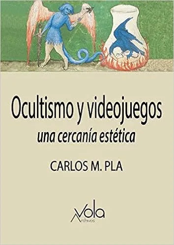 Libro OCULTISMO Y VIDEOJUEGOS UNA CERCANIA ESTETICA de PLA CARLOS M en Colombia, estetica