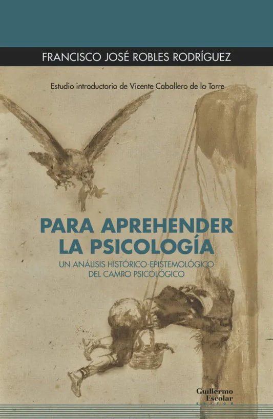 Libro PARA APREHENDER LA PSICOLOGIA de ROBLES RODRIGUEZ FRANCISCO JOS en Colombia, psicologia