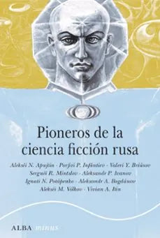 Libro PIONEROS DE LA CIENCIA FICCION RUSA de VARIOS AUTORES en Colombia, literatura