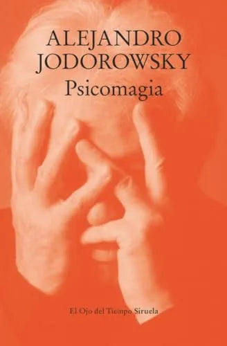 Libro PSICOMAGIA de JODOROWSKY ALEJANDRO en Colombia, psicologia
