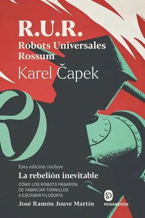 Libro R.U.R. ROBOTS UNIVERSALES ROSSUM de CAPEK KAREL en Colombia, ensayo