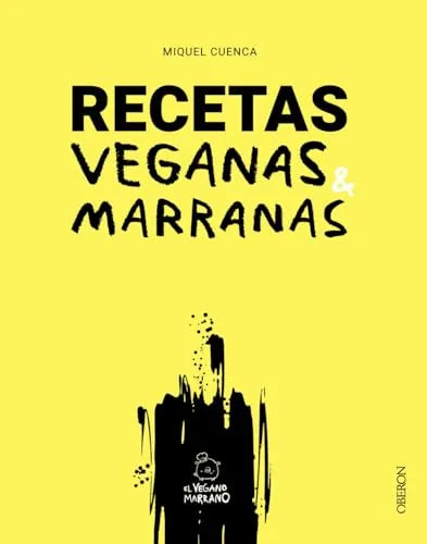 Libro RECETAS VEGANAS MARRANAS de CUENCA MIGUEL en Colombia, cocina