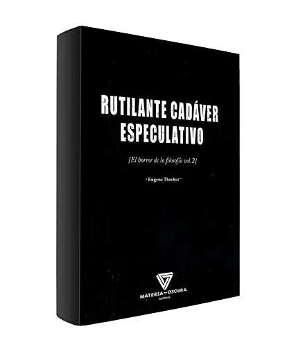 Libro RUTILANTE CADAVER ESPECULATIVO EL HORRTOR DE LA FILOSOFIA VOL II de THACKER EUGENE en Colombia, filosofia