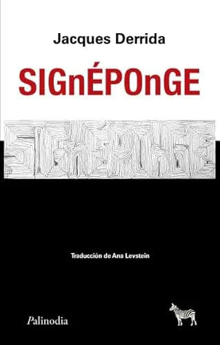 Libro SIGNEPONGE de DERRIDA JAQUES en Colombia, filosofia