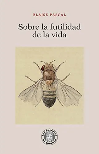 Libro SOBRE LA FUTILIDAD DE LA VIDA - 36 de PASCAL BLAISE en Colombia, filosofia