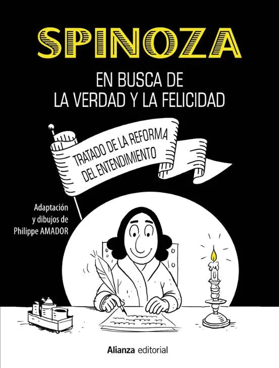 Libro SPINOZA: EN BUSCA DE LA VERDAD Y LA FELICIDAD [COMIC] de AMADOR PHILIPPE en Colombia, comic - novela grafica