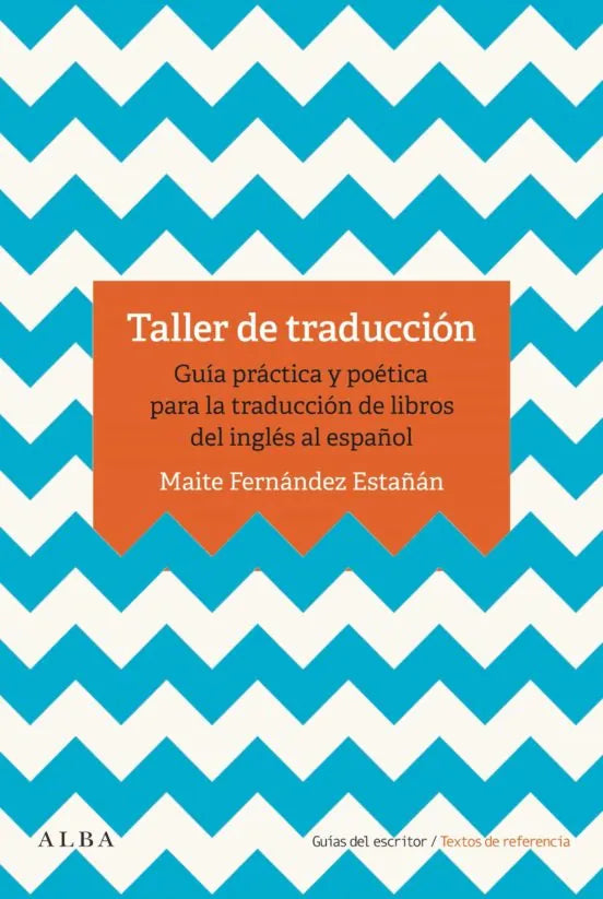 Libro TALLER DE TRADUCCION de FERNANDEZ ESTAÑAN MAITE en Colombia, lingüística