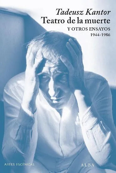 Libro TEATRO DE LA MUERTE Y OTROS ENSAYOS de KANTOR TADEUSZ en Colombia, teatro
