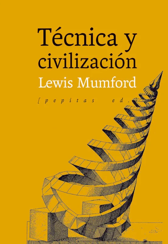 Libro TECNICA Y CIVILIZACION de MUMFORD LEWIS en Colombia, sociologia