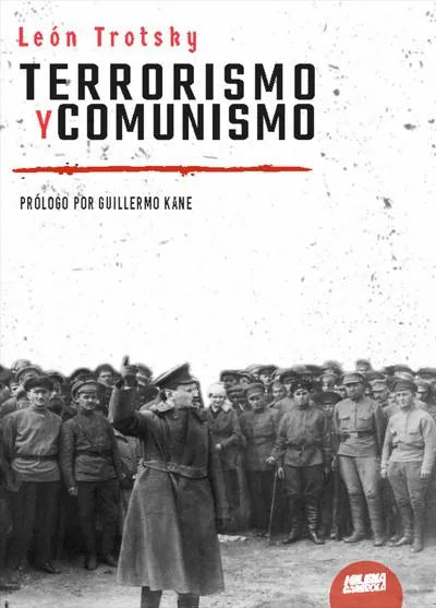 Libro TERRORISMO Y COMUNISMO de TROTSKY LEON en Colombia, politica