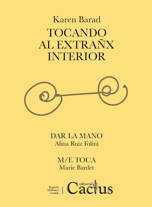Libro TOCANDO AL EXTRANX INTERIOR DAR LA MANO de BARAD KAREN en Colombia, filosofia