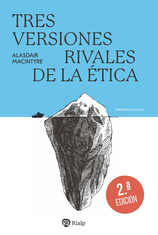 Libro TRES VERSIONES RIVALES DE LA ETICA ENCICLOPEDIA GENEALOGIA Y TRADICION de MACINTYRE ALASDAIR en Colombia, filosofia