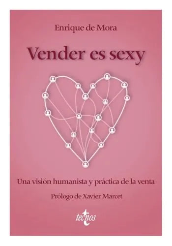 Libro VENDER ES SEXY de DE MORA PEREZ ENRIQUE en Colombia, administracion