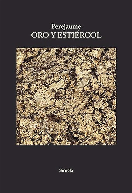 Libro ORO Y ESTIERCOL de Perejaume en Colombia, filosofia
