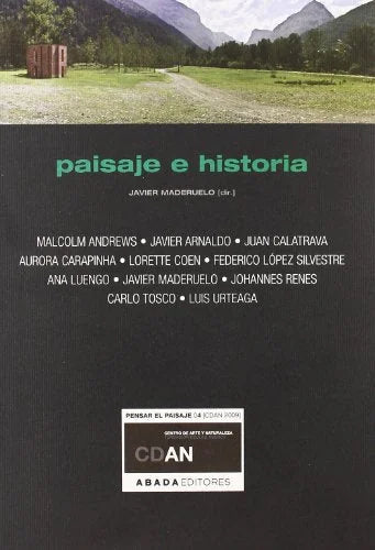 Libro PAISAJE E HISTORIA de MADERUELO JAVIER en Colombia, arquitectura