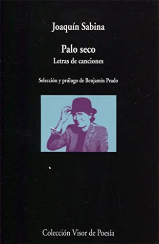 Libro PALO SECO LETRAS DE CANCIONES de SABINA JOAQUIN en Colombia, poesia