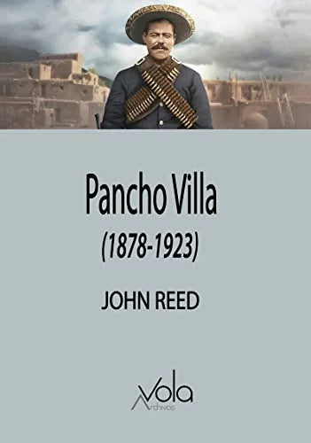 Libro PANCHO VILLA 1878 1923 de REED JOHN en Colombia, biografia
